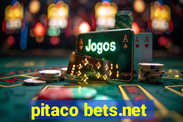 pitaco bets.net